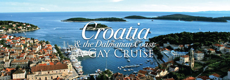 Croatia Gay Cruise & Tour with Out Adventures Gay Travel